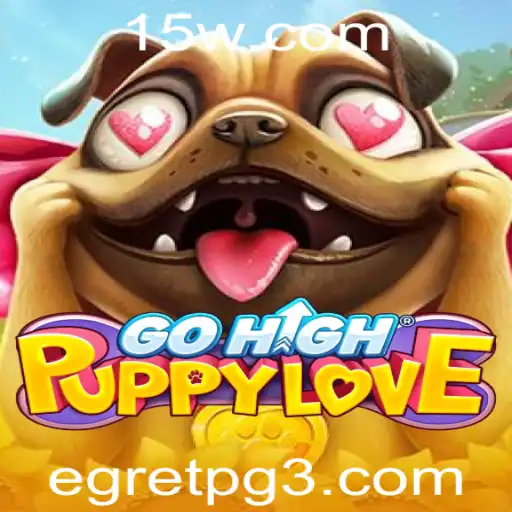 Descubra o Fascinante Mundo de GoHighPuppyLove: Uma Jornada pela EgretPG