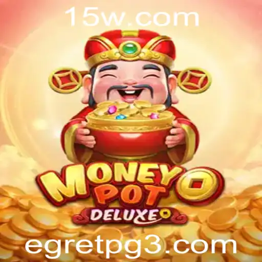 Explorando o Fascinante Mundo do Jogo MoneyPotDELUXE